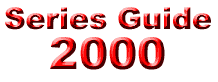 Series Guide: 2000